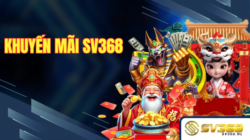 Khuyến mãi SV368