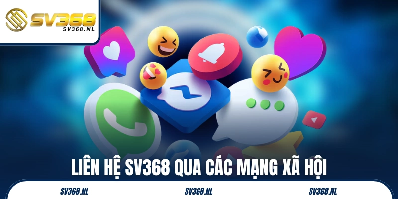 Liên hệ SV368 qua các mạng xã hội